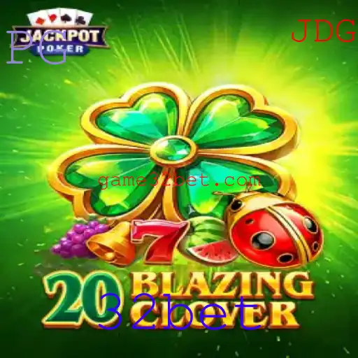 Explorando o Mundo do Jogo 20BlazingClover: Estratégia e Diversão