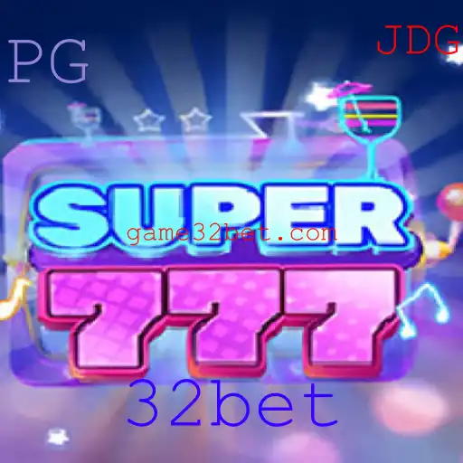 Explorando o Fascinante Mundo do Jogo Super777 e sua Conexão com 32bet